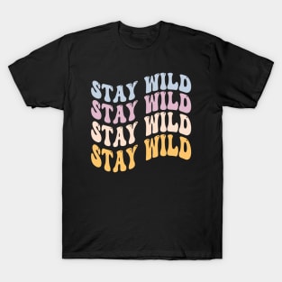 Stay Wild T-Shirt